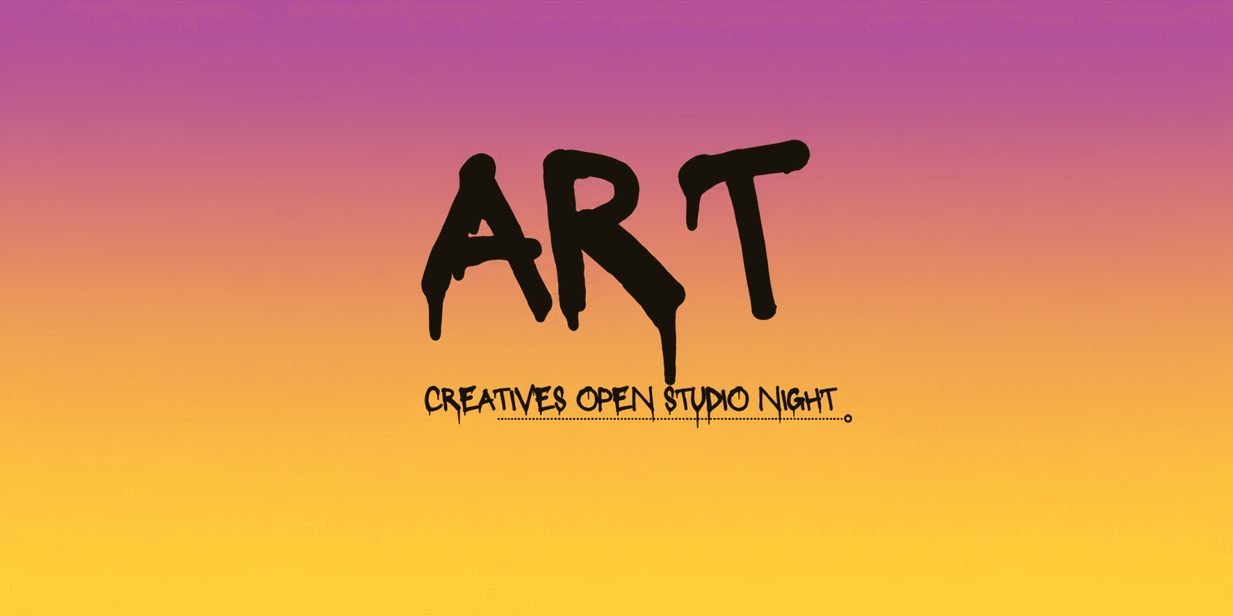 Colorful gradient background with bold text reading "ART Creatives Open Studio Night"