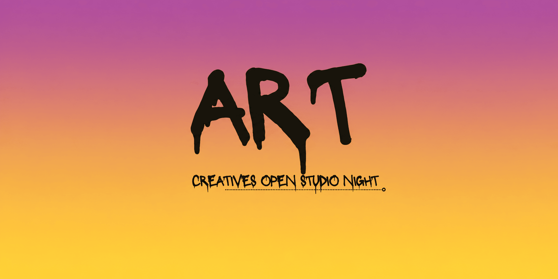 Colorful gradient background with bold text reading "ART Creatives Open Studio Night"