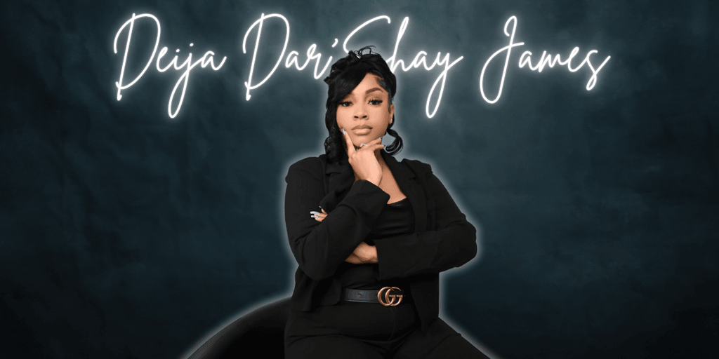 Deija Dar'Shay James, founder of Wealthy Krue Financials, Seaux Wealthy Enterprise, and Seaux Branded, empowers entrepreneurs through mentorship and scalable systems.