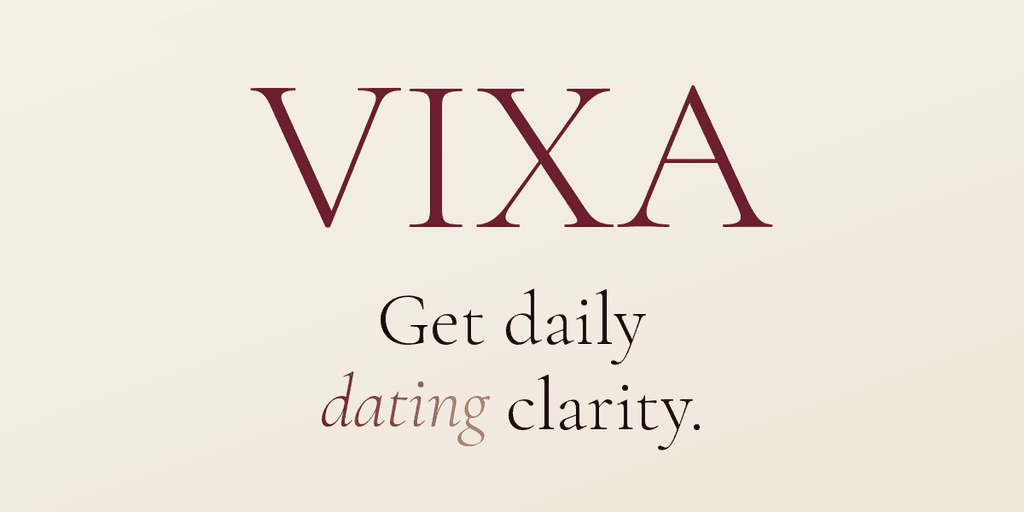 VIXA AI dating clarity app logo promoting daily dating clarity for women