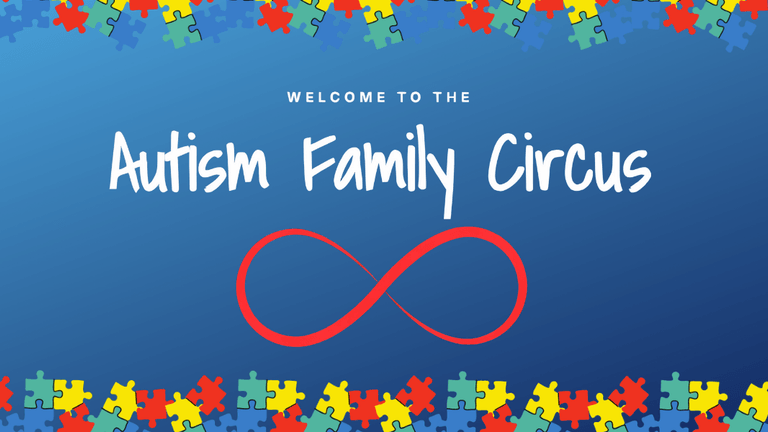 anner image for 'Autism Family Circus' featuring colorful puzzle pieces along the top and bottom borders, the title 'Welcome to the Autism Family Circus' in white text, and a red infinity symbol in the center against a blue background.