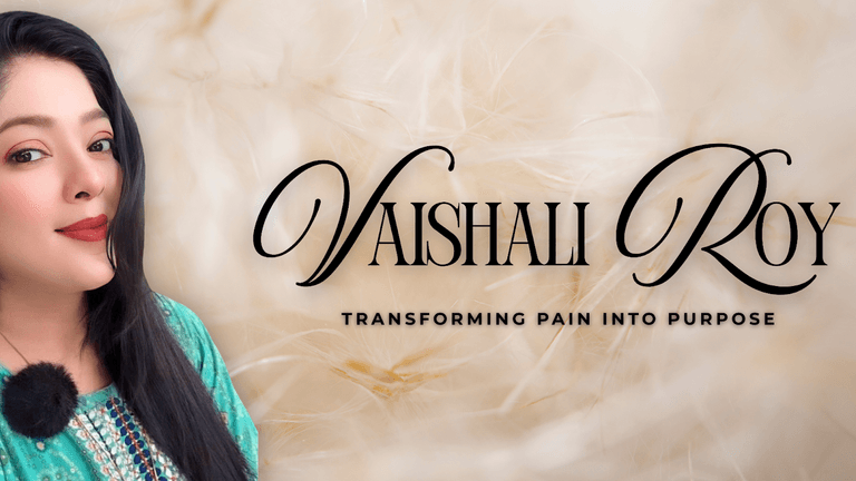 Headshot of Vaishali Roy with a professional look in a turquoise dress, with a soft beige background and text 'Vaishali Roy - Transforming Pain Into Purpose'.