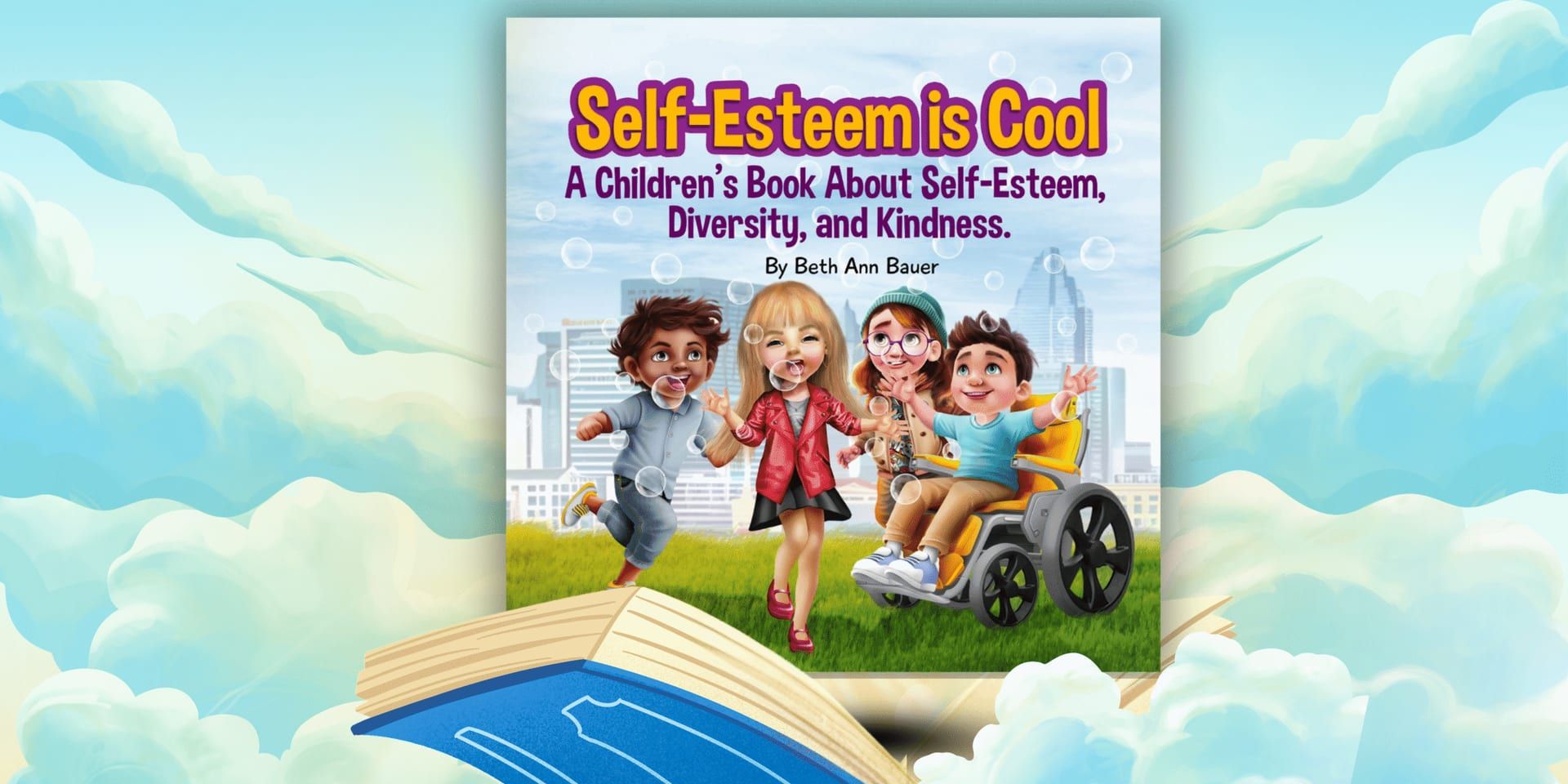 New Picture Book By Beth Ann Bauer Helps Kids Develop Self-Esteem