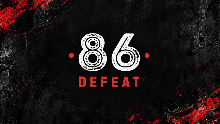 Stylized text "86 DEFEAT" on a textured black and red background