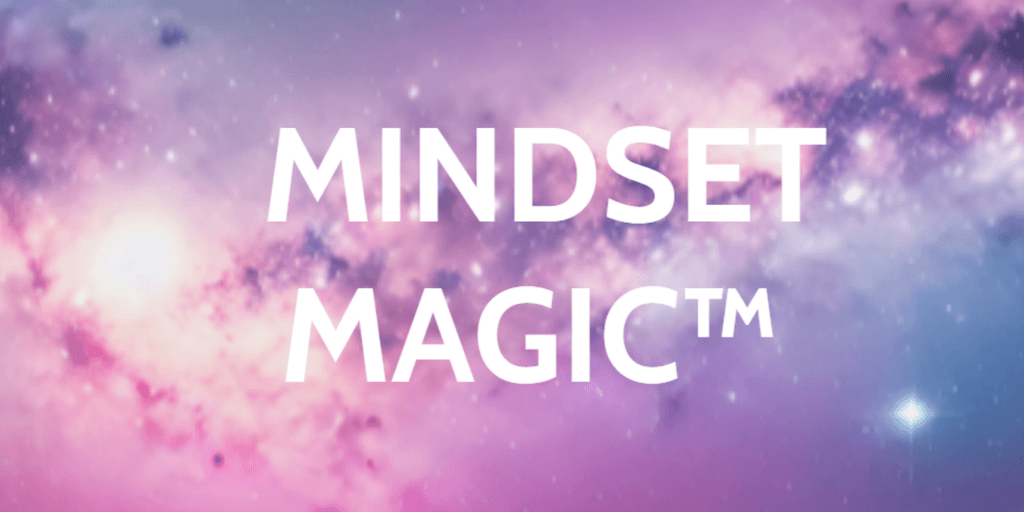 Text "MINDSET MAGIC™" over a colorful cosmic background with stars and nebulae