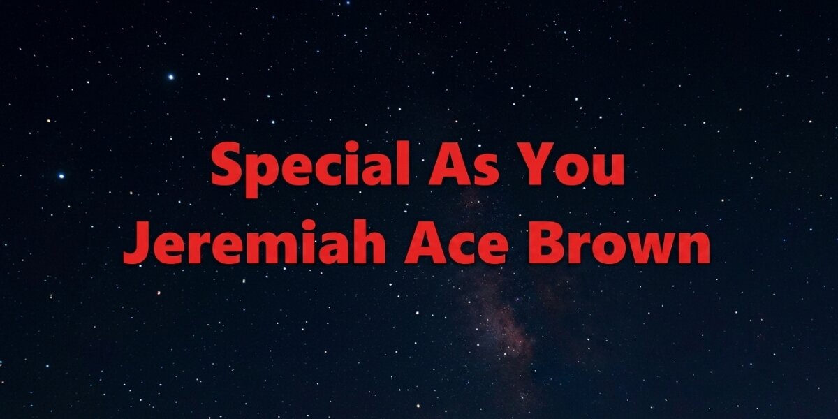 “Special As You” and Jeremiah Ace Brown displayed in red lettering against a star-filled night sky.