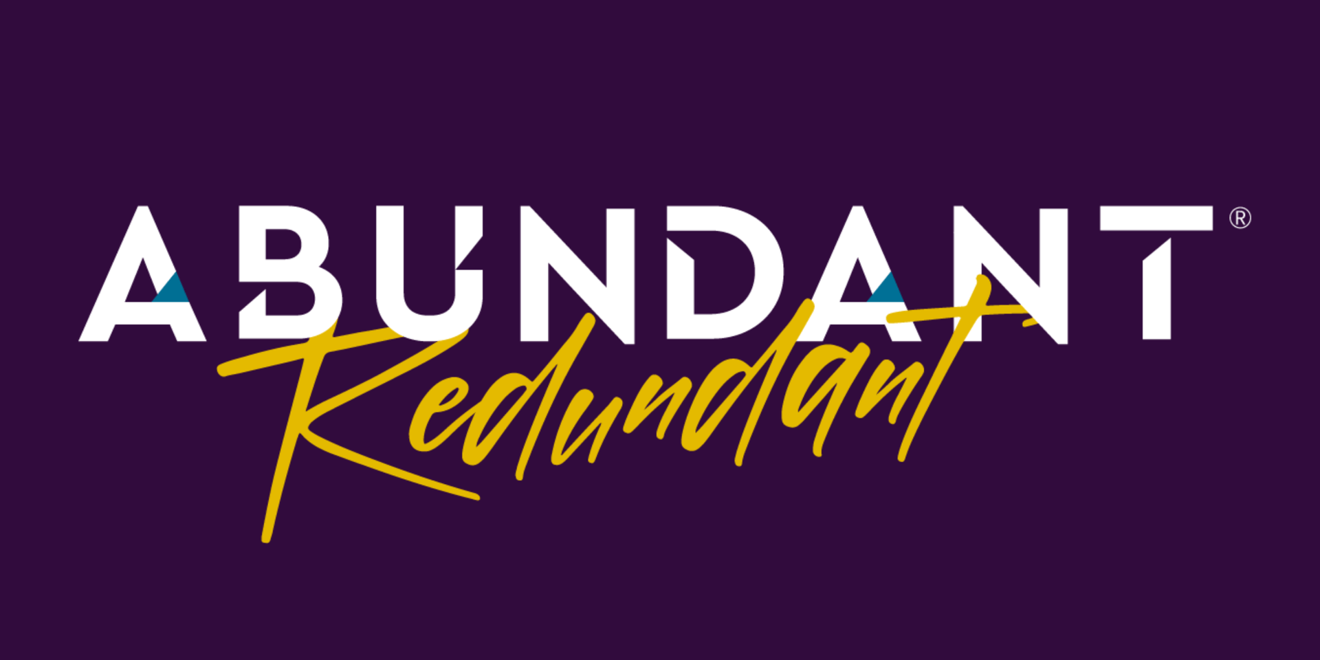 Abundant Redundant logo in white and gold on dark purple background.
