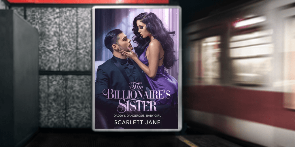"Book cover of The Billionaire’s Sister featuring a passionate couple in a dark, seductive romance."