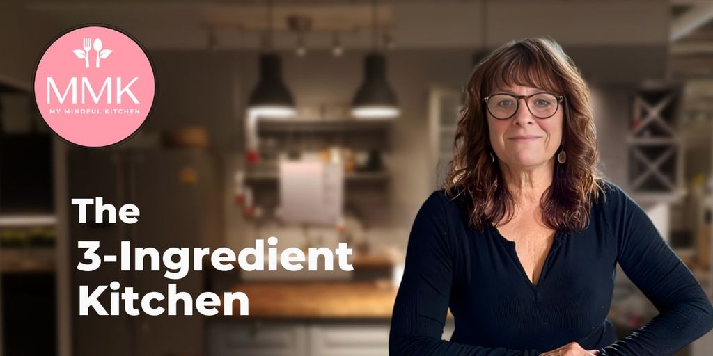 Janet Irizarry from My Mindful Kitchen promoting The 3-Ingredient Kitchen, emphasizing sustainability and mindful food choices at home.