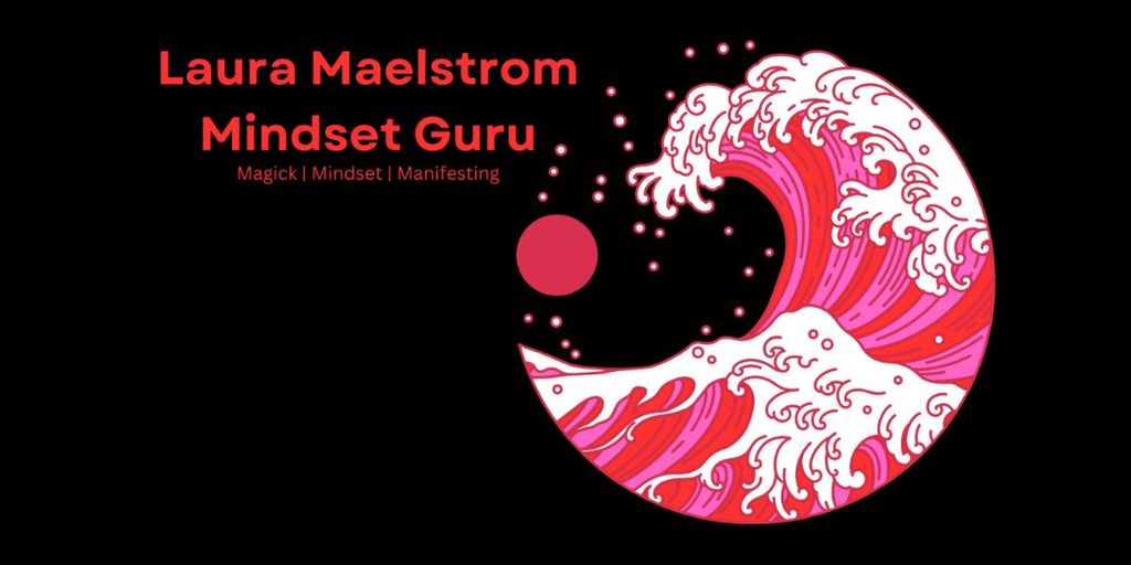 Illustration of a red wave with a full moon, symbolizing transformation and growth, with the text 'Laura Maelstrom Mindset Guru.