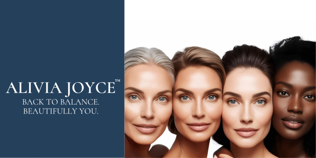 Alivia Joyce: A Legacy of Timeless Skincare Solutions Four women with radiant, healthy skin beside Alivia Joyce logo and tagline promoting balanced, science-backed skincare.