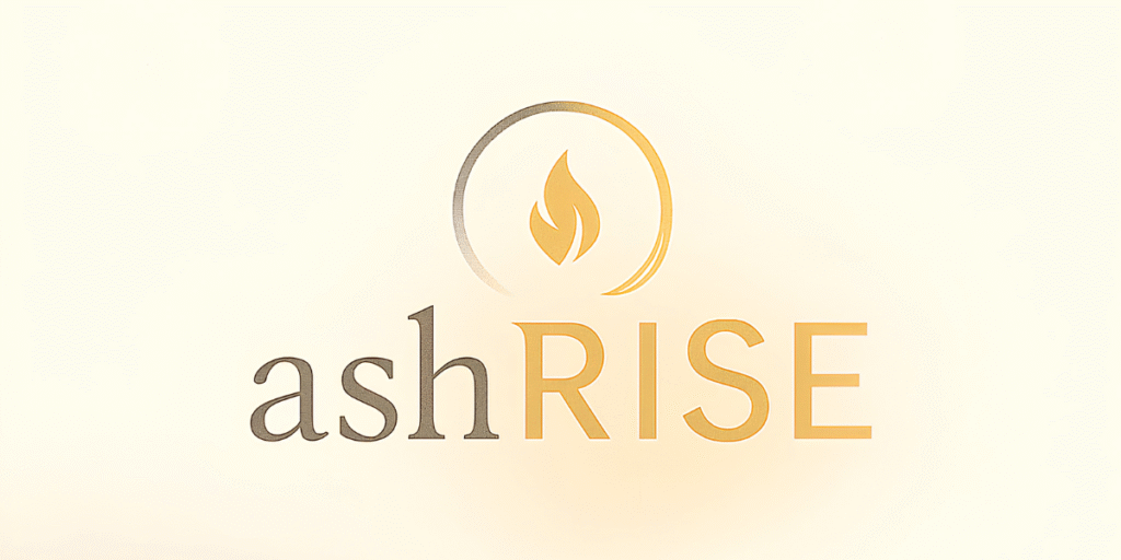 From Ashes to Hope: How the Free ashRISE Workshop Helps Survivors Reclaim Their Story ashRISE logo representing a trauma healing and personal growth workshop.